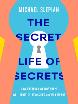 The Secret Life of Secrets - ebook